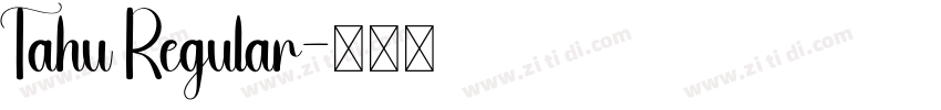 Tahu Regular字体转换